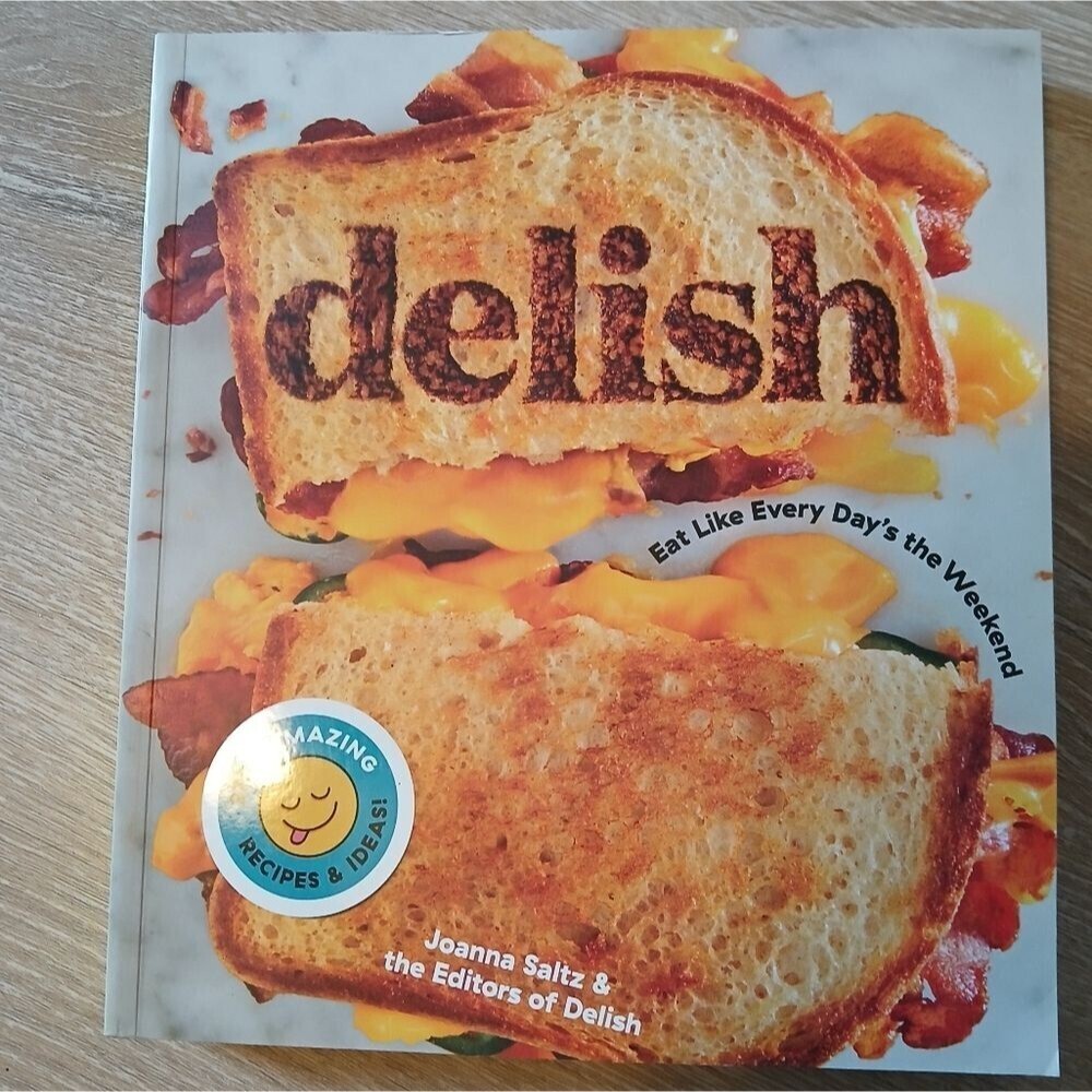 Cookbook Eat Like Every Day's the Weekend Joanna Saltz Soft Cover 400 Pages New